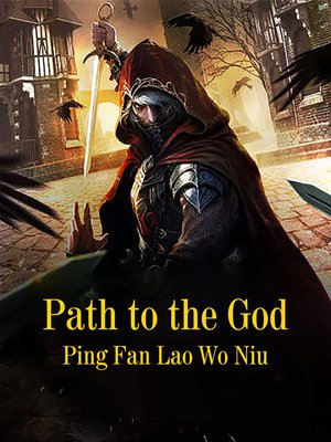 cover image of Path to the God